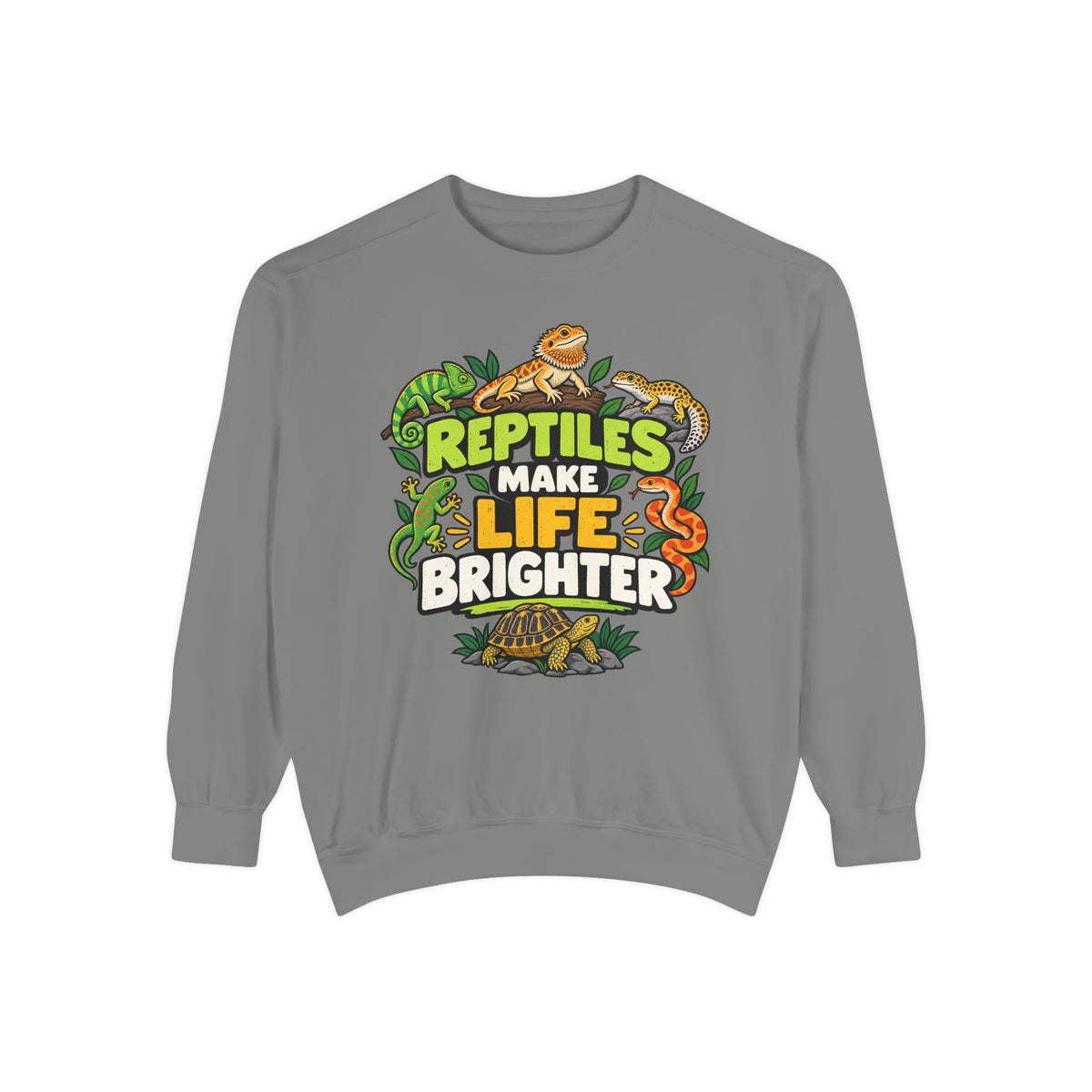Reptiles Make Life Brighter Sweatshirt