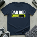 Dad Bod In Progress T-Shirt