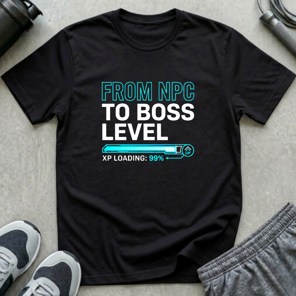From NPC to Boss Level T-Shirt