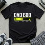 Dad Bod In Progress T-Shirt