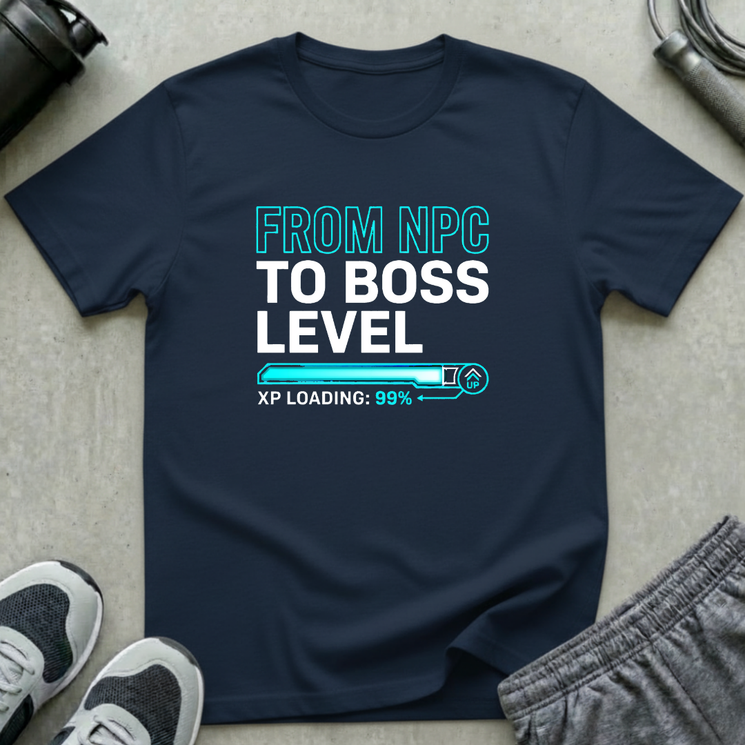 From NPC to Boss Level T-Shirt