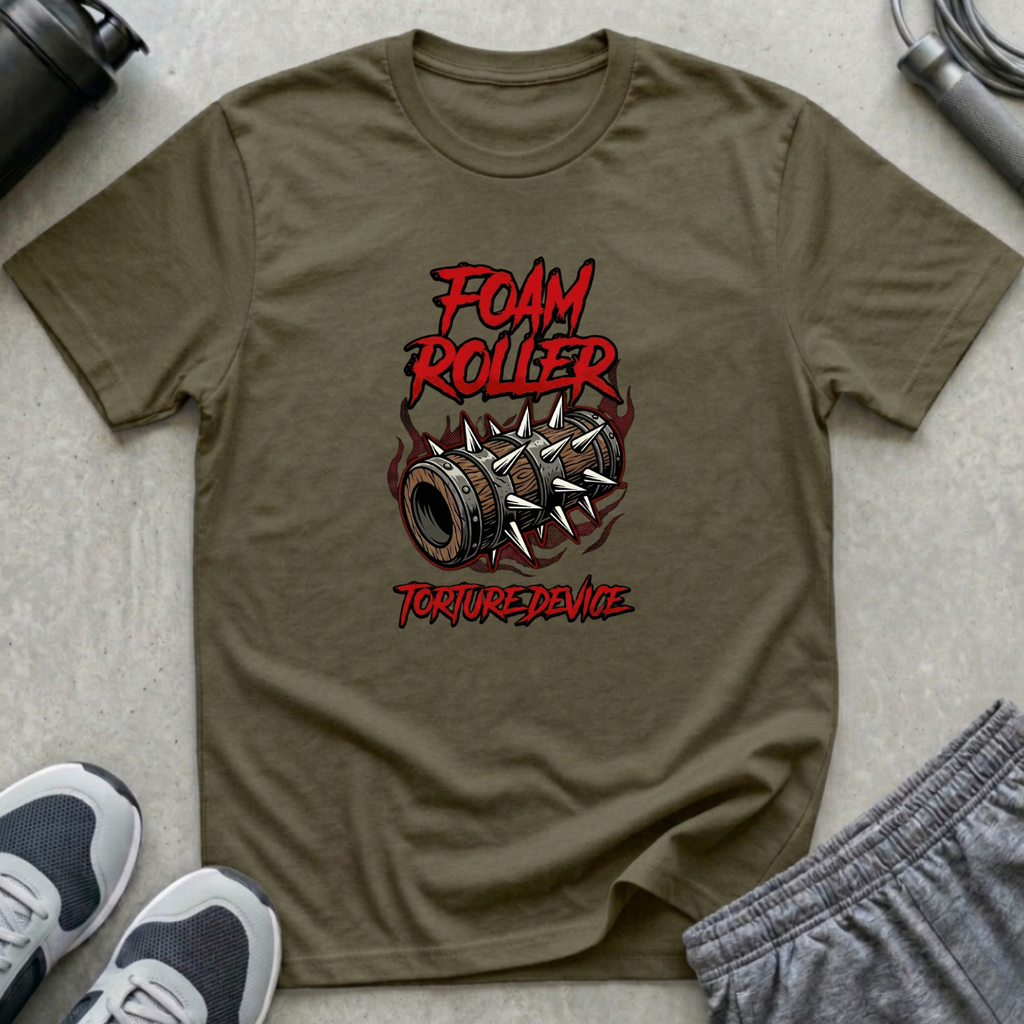 Foam Roller Torture Device T-Shirt