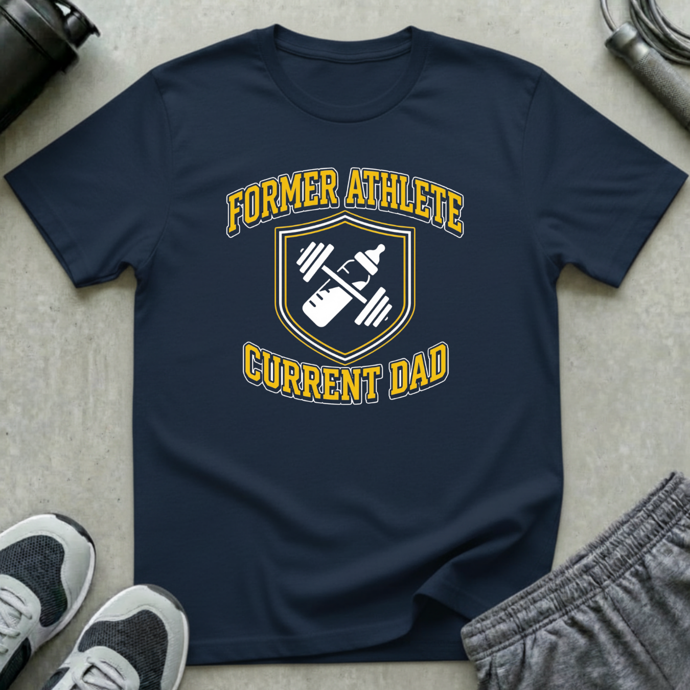 Former Athlete Current Dad T-Shirt