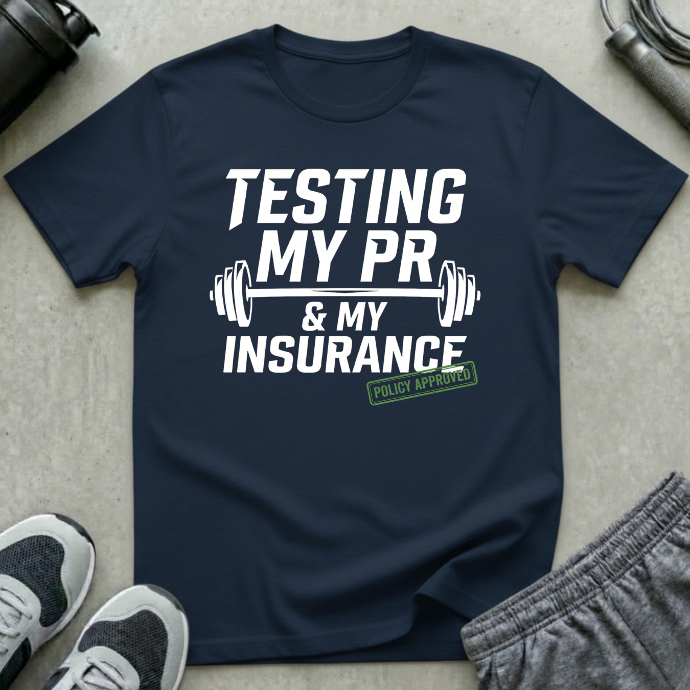 Testing My PR and My Insurance T-Shirt