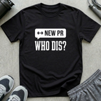 New PR Who Dis T-Shirt