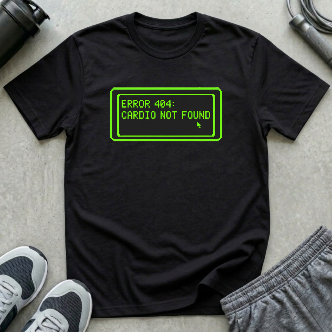 Cardio Not Found T-Shirt