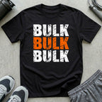 BULK BULK BULK T-Shirt