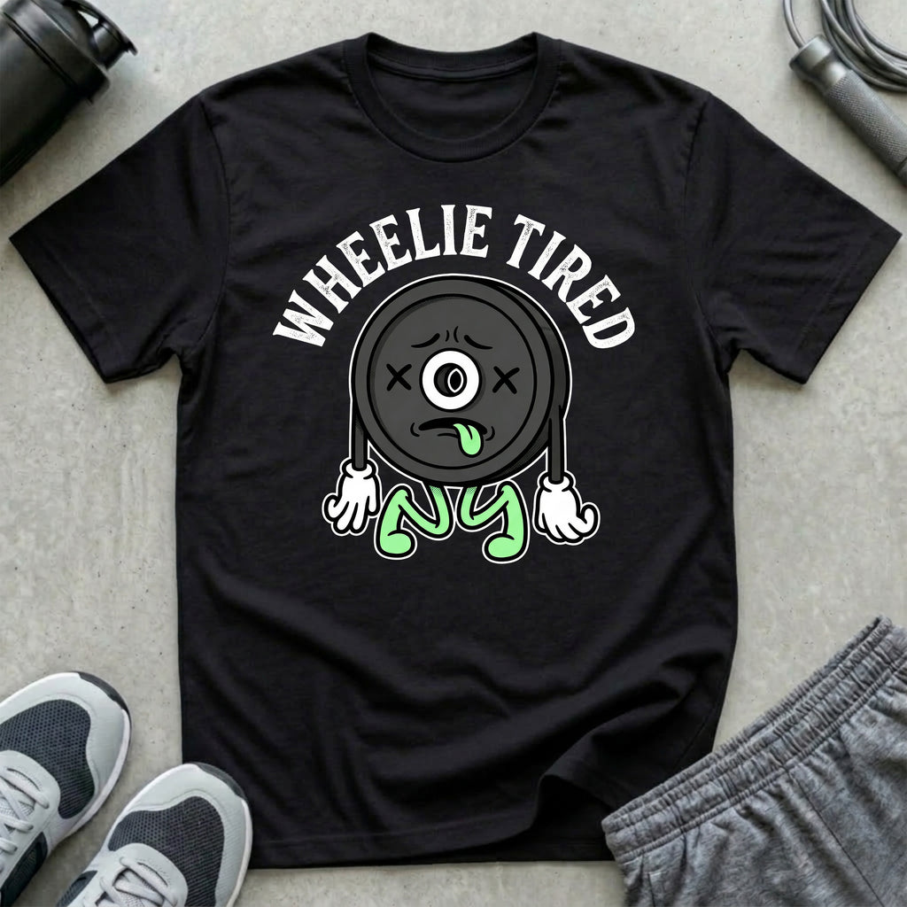 Wheelie Tired T-Shirt