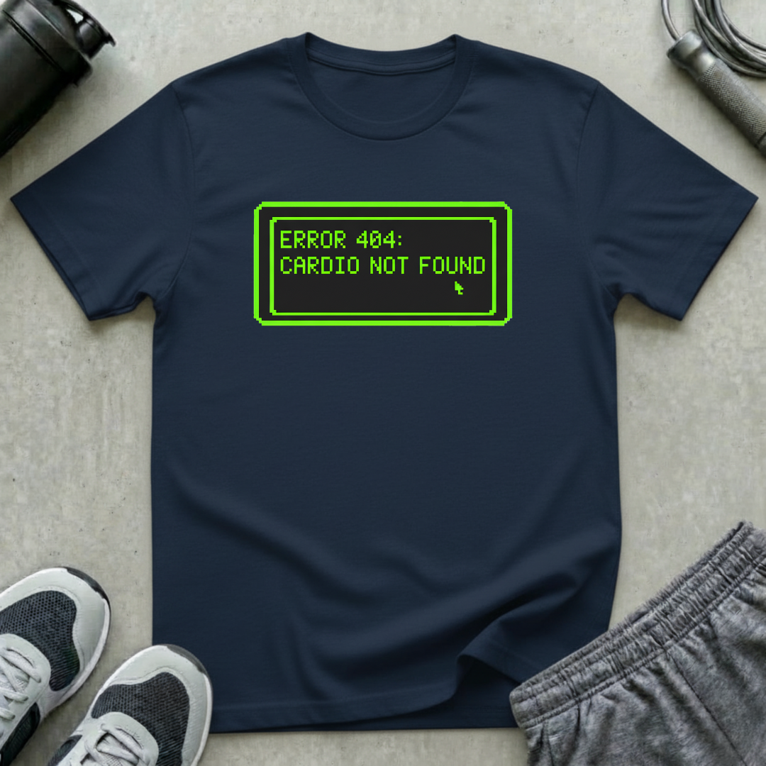 Cardio Not Found T-Shirt