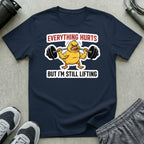 Everything Hurts T-Shirt