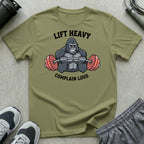 Lift Heavy Complain Loud T-Shirt