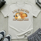 Post-Workout Snack T-Shirt