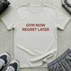 Gym Now T-Shirt