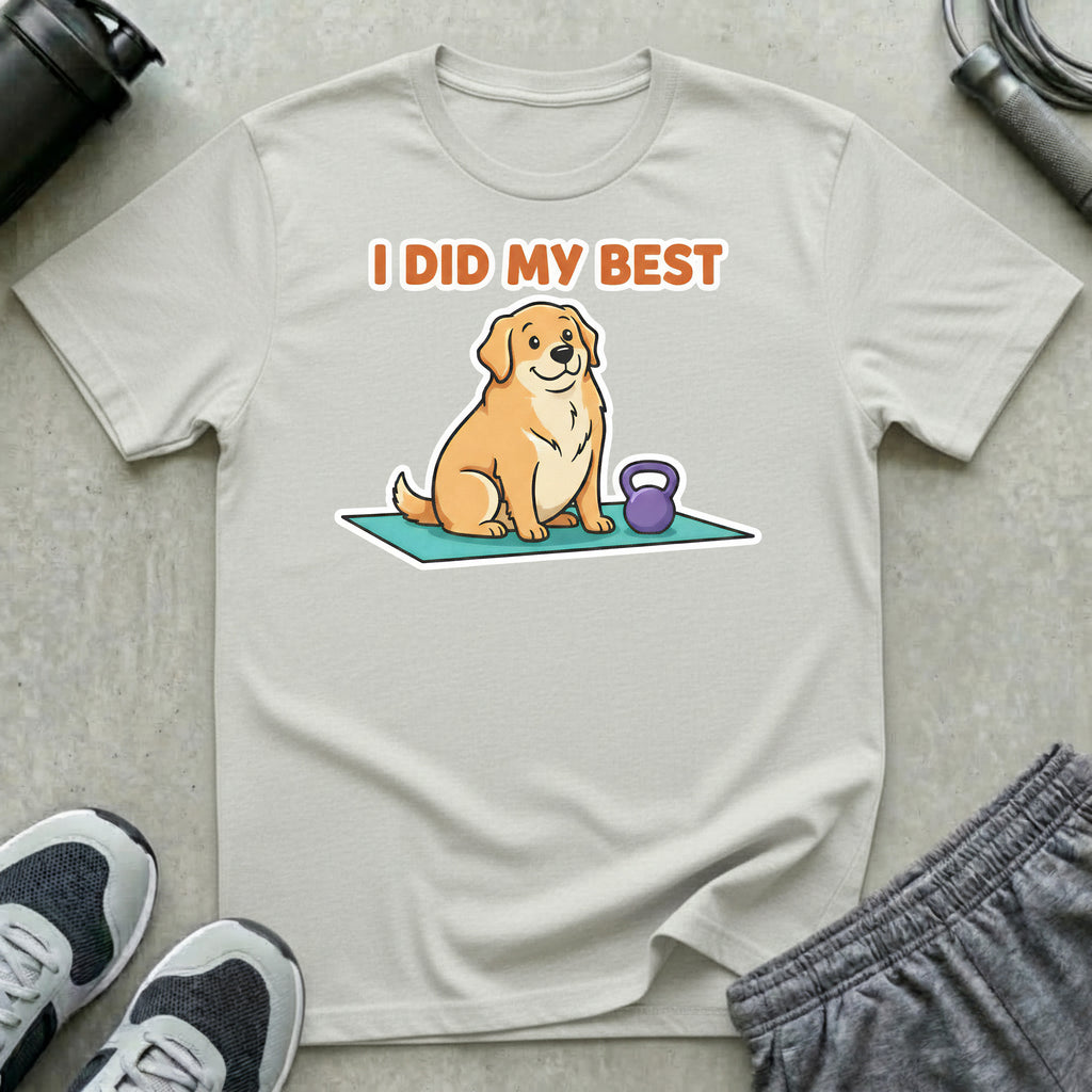 I Did My Best T-Shirt
