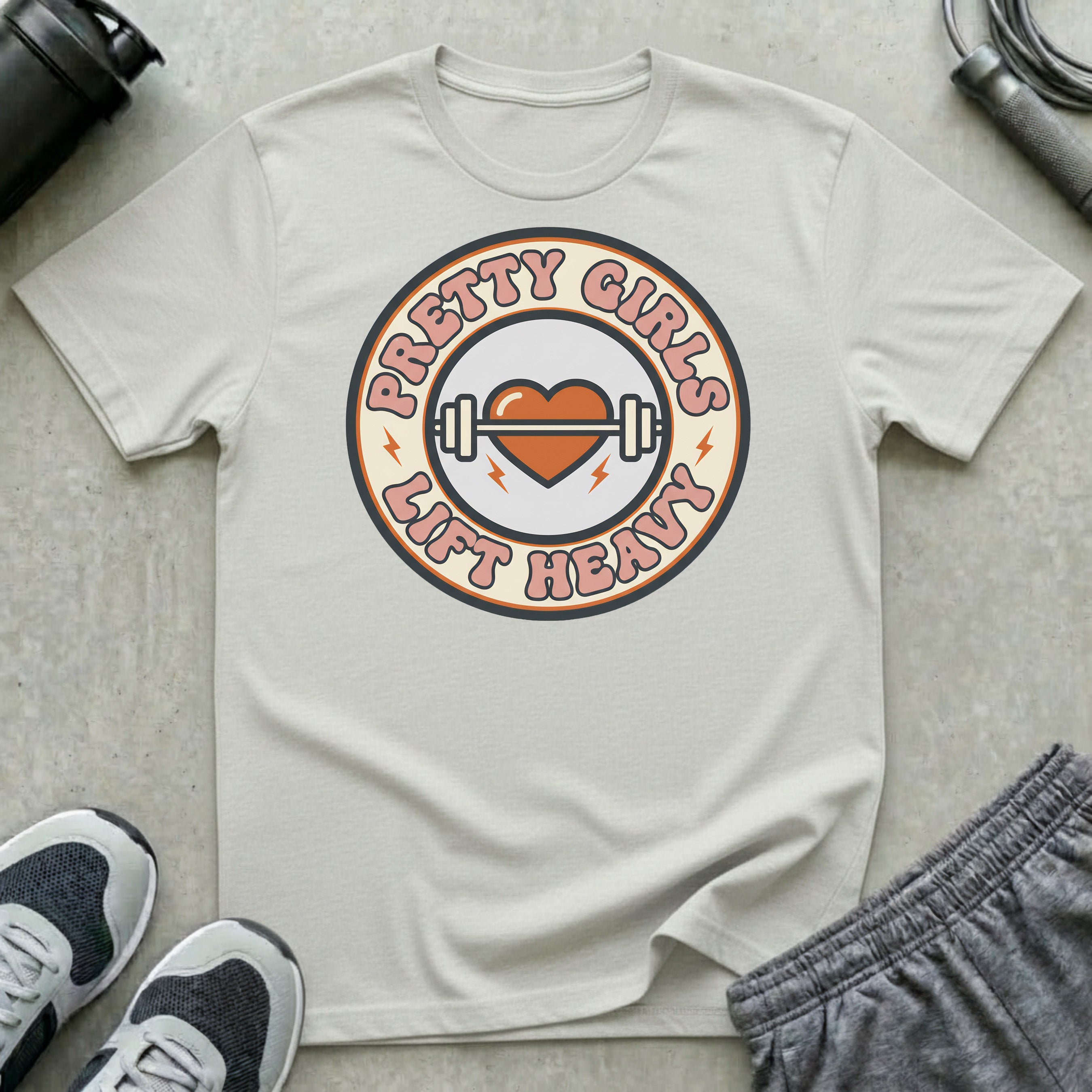 Pretty Girls Lift Heavy T-Shirt