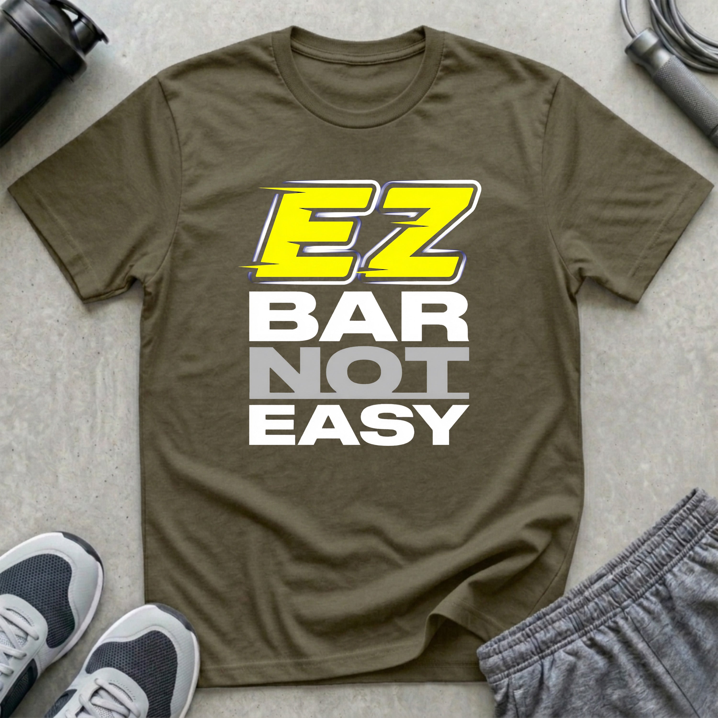EZ Bar Not Easy T-Shirt
