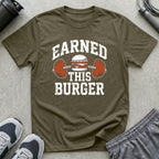 Earned This Burger T-Shirt