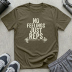 No Feelings Just Reps T-Shirt