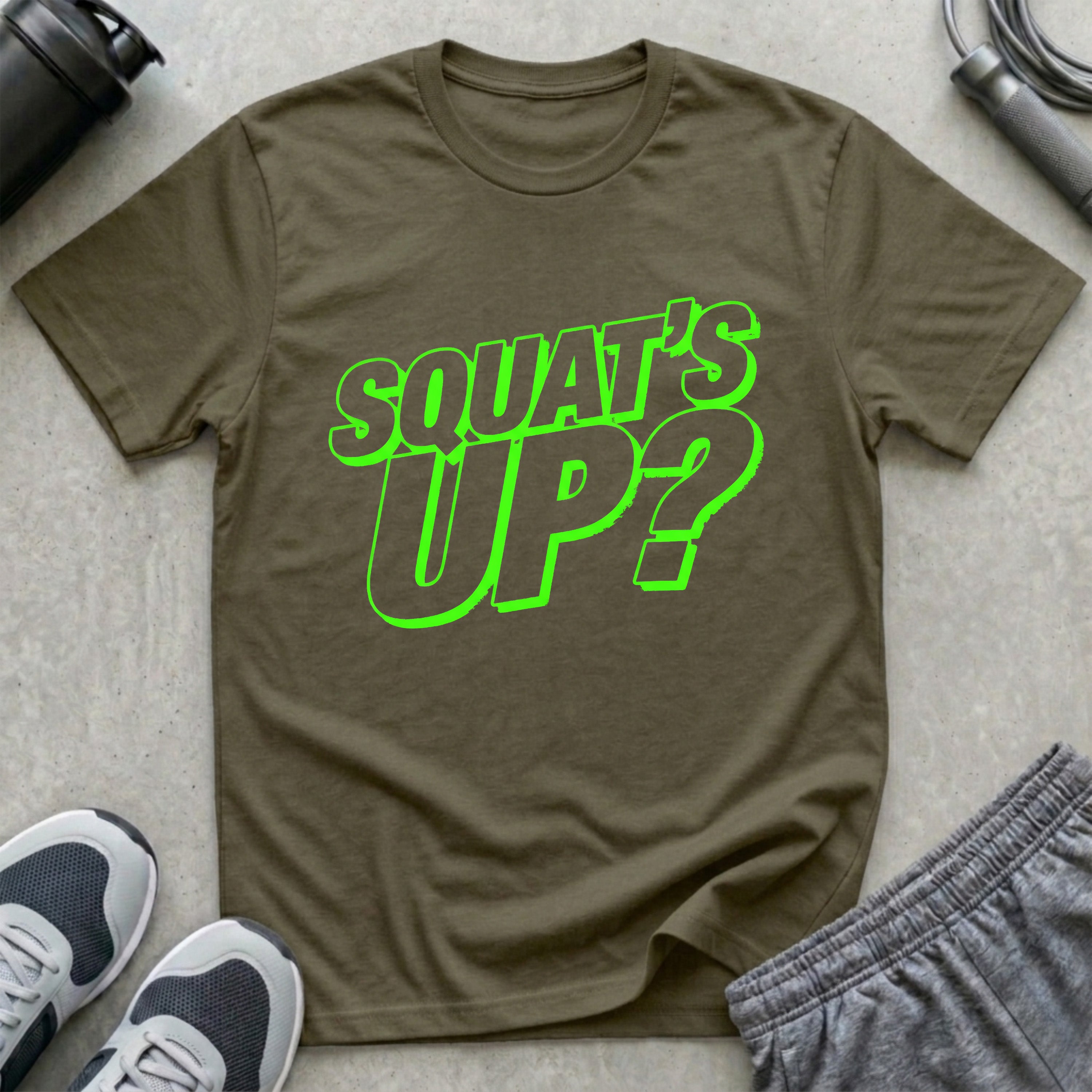 Squat's Up? T-Shirt