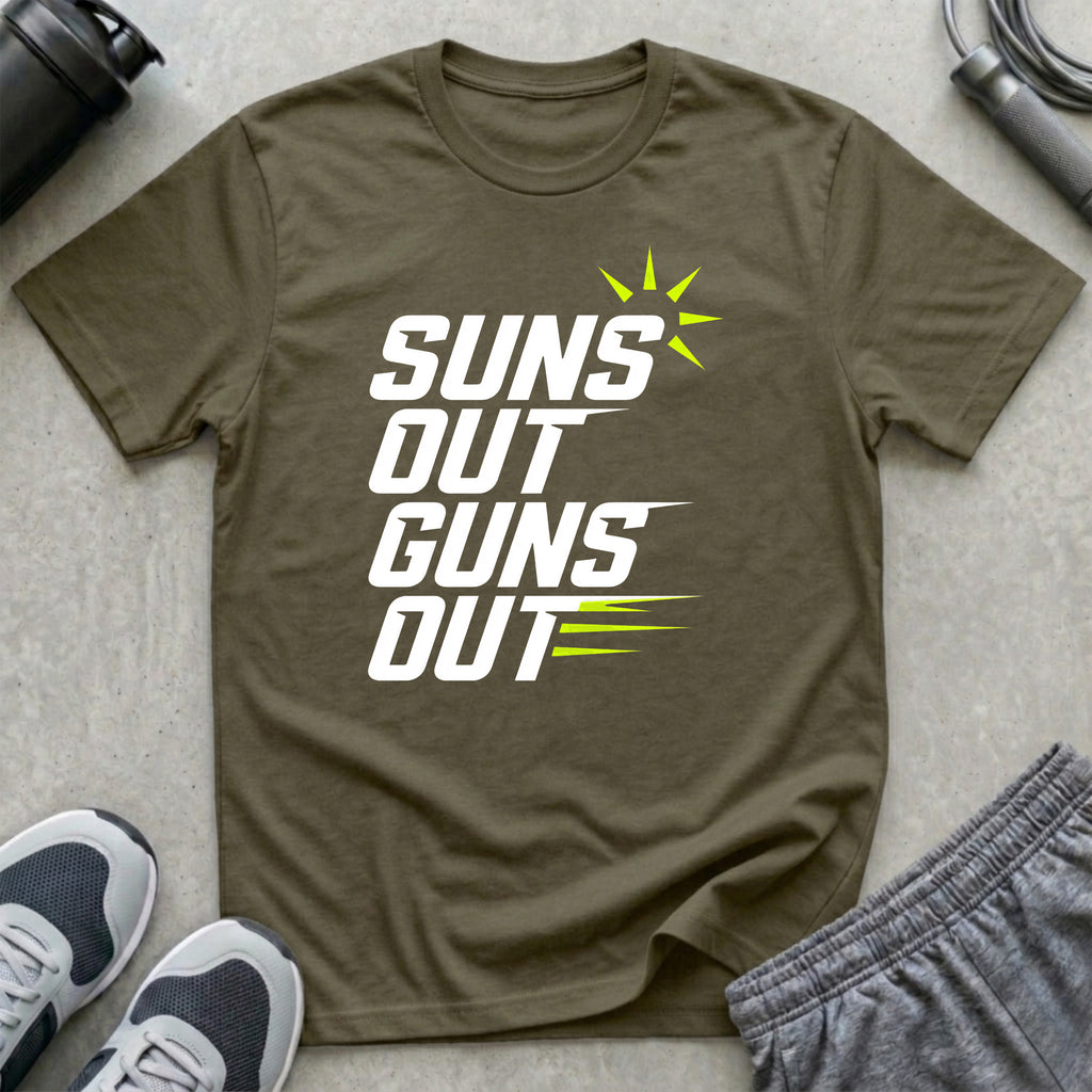 Suns Out Guns Out T-Shirt