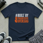 Built by Progressive Overload T-Shirt