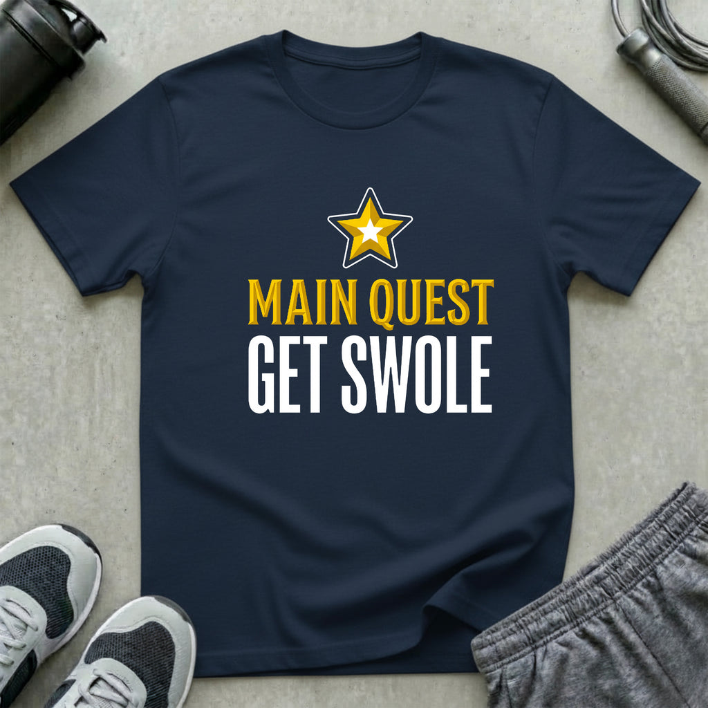 Main Quest Get Swole T-Shirt