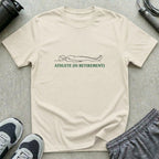 Athlete In Retirement T-Shirt