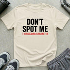 Dont Spot Me T-Shirt