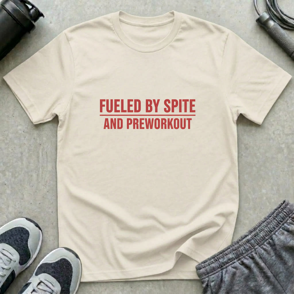 Fueled By Spite T-Shirt