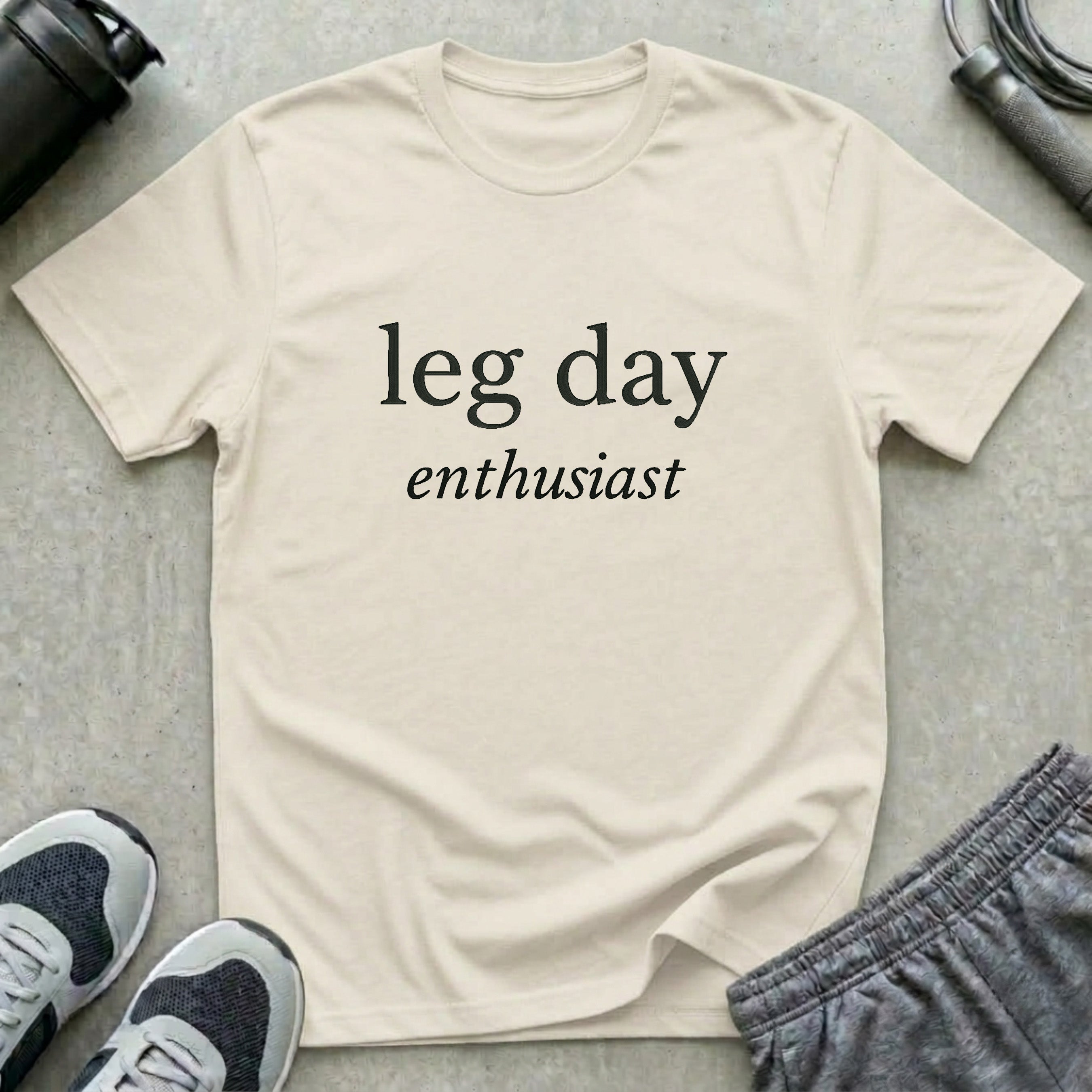 Leg Day Enthusiast T-Shirt