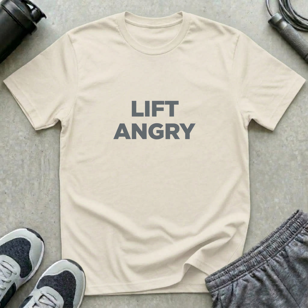 Lift Angry T-Shirt
