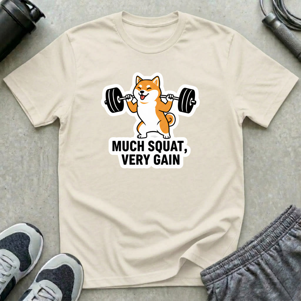 Much Squat, Very Gain T-Shirt