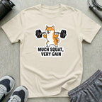 Much Squat, Very Gain T-Shirt