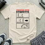 Proper Gym Etiquette T-Shirt