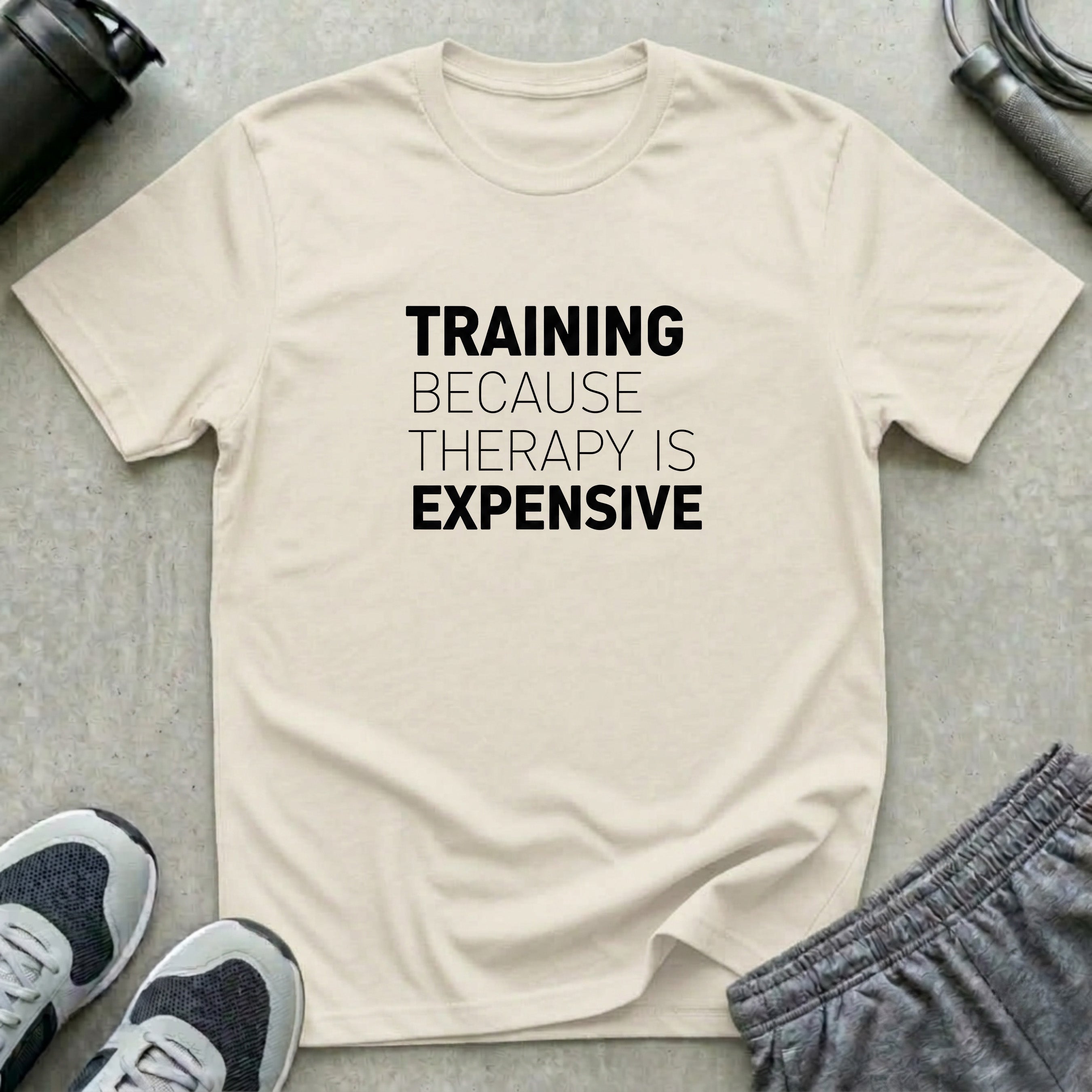 Therapy Is Expensive T-Shirt