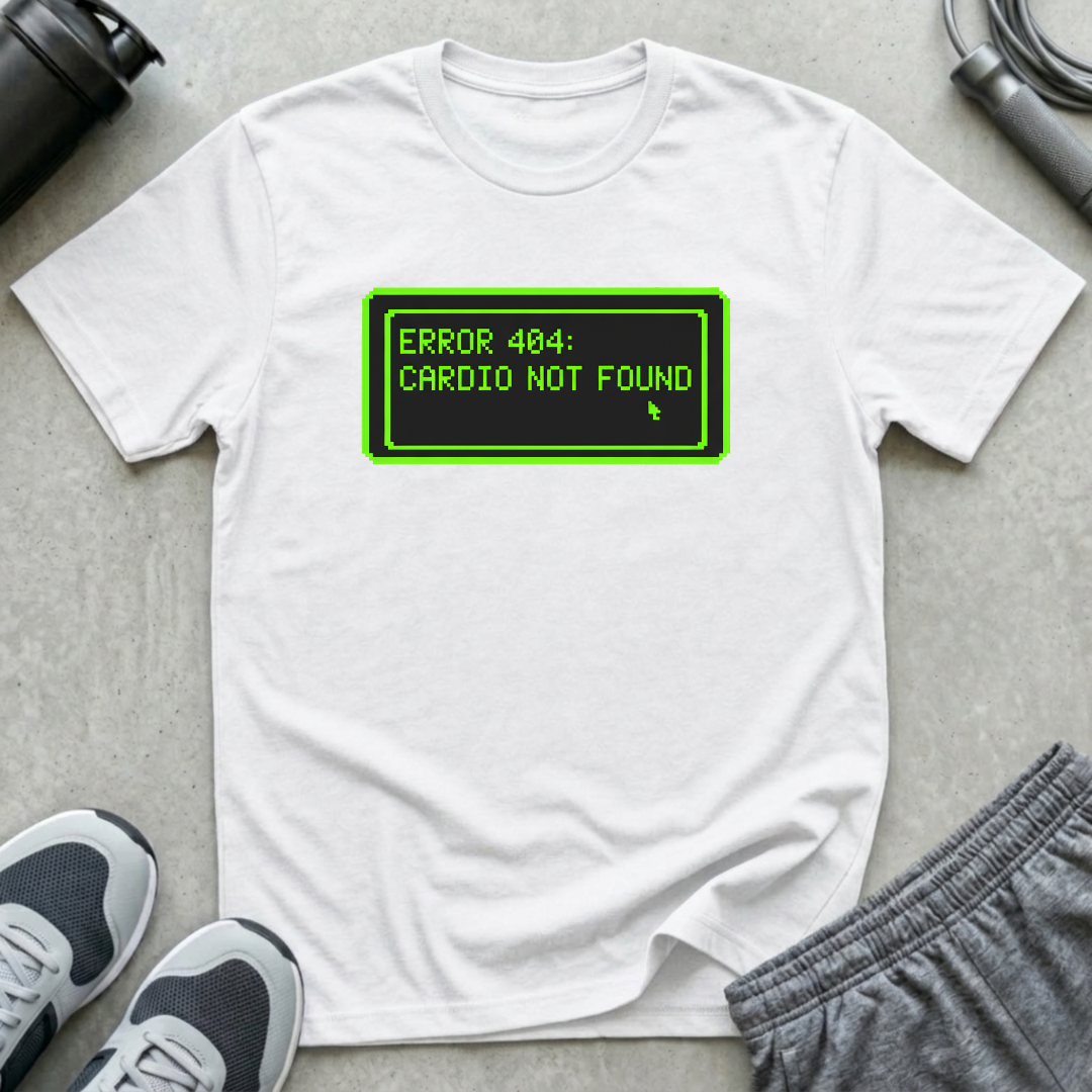 Cardio Not Found T-Shirt