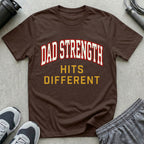 Dad Strength Hits Different T-Shirt