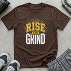 Rise and Grind T-Shirt